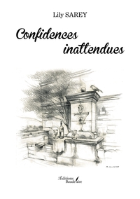Confidences inattendues