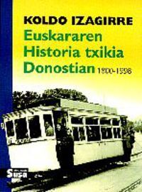 EUSKARAREN HISTORIA TXIKIA DONOSTIAN