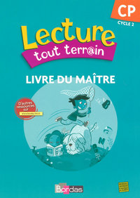 LECTURE TOUT TERRAIN CP - LIVRE DU MAITRE 2007