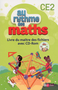 Au rythme des maths CE2, Livre du maître du fichier + CD-Rom CE2, Fichier de l'élève