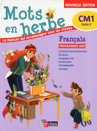 Mots en herbe CM1, Manuel de l'élève