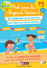 Prêt pour la Moyenne Section ! PS vers la MS 20 séances de 10 minutes pour réviser toute son année