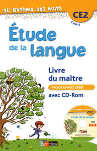 Au rythme des mots CE2 2010 Livre du maître avec CD-Rom