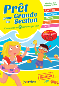 Prêt pour la Grande Section - L'essentiel en 10 minutes par jour