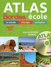 Atlas Bordas école + cd-rom édition 2017 grand public