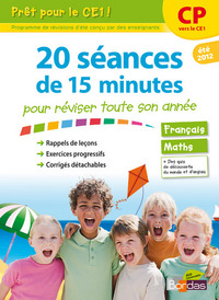 PRET POUR LE CE1 ! - 20 SEANCES DE 15 MINUTES POUR REVISER TOUTE SON ANNEE CP VERS CE1 - ETE 2012