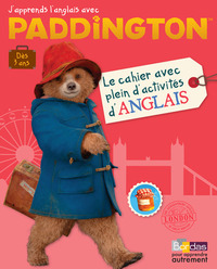 Paddington - Le cahier avec plein d'activités d' anglais !