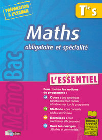 MEMOBAC L'ESSENTIEL MATHS TERMINALE S ENSEIGNEMENTS OBLIGATOIRE ET SPECIALITE