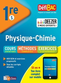 DéfiBac Cours Méthodes Exercices Physique/Chimie 1ère S