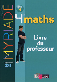 Mathématiques, Myriade 4e, Livre du professeur