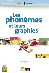 LES PHONEMES ET LEURS GRAPHIES GS-CP-CE1