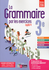 La grammaire par les exercices 3e, Cahier d'activités bimédia (cahier + licence numérique)