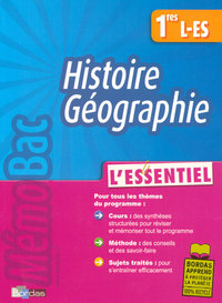 MEMOBAC L'ESSENTIEL HISTOIRE-GEOGRAPHIE 1RE L ES