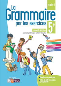 La grammaire par les exercices 5e, Cahier d'activités