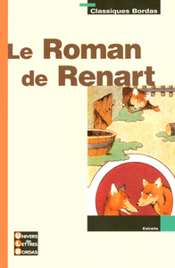 Classiques Bordas - Le Roman de Renart