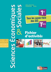 Sciences Economiques et Sociales - Passard / Perl 1re, Tle ES, Cahier d'activités