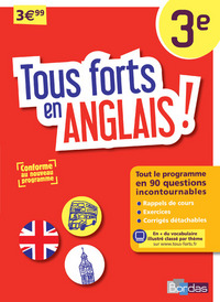 Tous forts en Anglais ! 3e