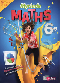 Mathématiques, Myriade 6e, Livre de l'élève