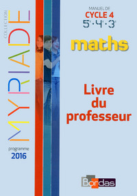 Mathématiques, Myriade Cycle 4, Livre du professeur