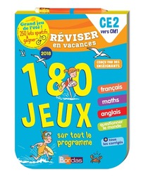 Réviser en vacances CE2 vers CM1 180 jeux sur tout le programme