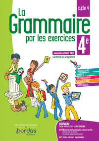 La Grammaire par les exercices 4e, Cahier d'activités