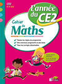 L'année du CE2 - Cahier de Maths