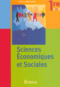 SCIENCES ECONOMIQUES ET SOCIALES 1RE ES 2005