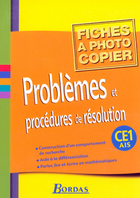 Problèmes et procédures de résolution CE1 AIS 2006 Fiches à photocopier
