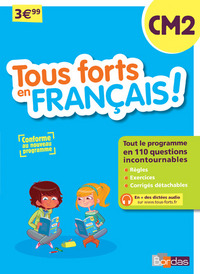 Tous forts en Français ! CM2