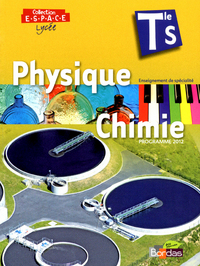 Physique - Chimie - ESPACE Tle S, Spécialité, Livre de l'élève Petit format