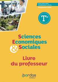 Sciences Economiques et Sociales - Passard / Perl Tle, Livre du professeur