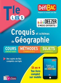 DéfiBac Croquis et schémas de géographie Term L-ES-S