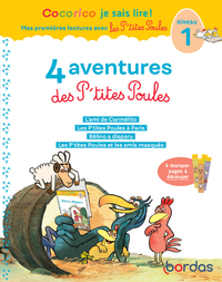 Cocorico Je sais lire ! 1res lectures - 4 aventures P'tites Poules - Niveau 1 - Tome 1