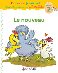 Cocorico Je sais lire ! 1res lectures avec les P'tites Poules - Le nouveau Niveau 2