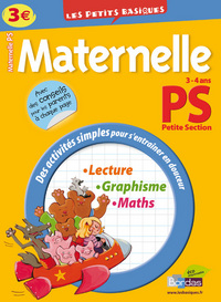 LES PETITS BASIQUES MATERNELLE PETITE SECTION 3-4 ANS