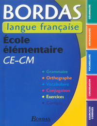 BORDAS LANGUE FRANCAISE ECOLE ELEMENTAIRE CE/CM