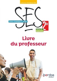 Sciences Economiques et Sociales - Passard / Perl 2de, Livre du professeur