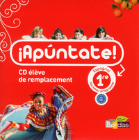 !Apuntate ! 1re, CD audio élève de remplacement