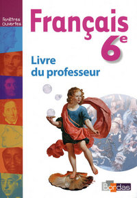 Fenêtres ouvertes 6e, Livre du professeur