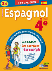 LES BASIQUES - ESPAGNOL 4E 13-14ANS