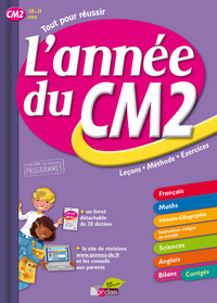 L'ANNEE DU CM2 10-11 ANS - TOUT POUR REUSSIR