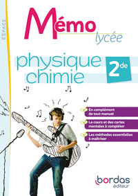 Mémo Lycée - Physique-Chimie 2de, Livret de l'élève