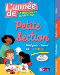 L'année de Petite Section - Tout pour réussir en maternelle