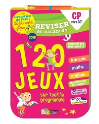 Réviser en vacances CP vers CE1 - 120 jeux sur tout le programme