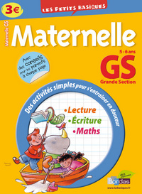 LES PETITS BASIQUES MATERNELLE GRANDE SECTION 5-6 ANS