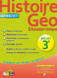 DEFIBREVET HISTOIRE-GEO EDUCATION CIVIQUE 3E