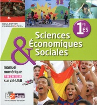 Sciences Economiques et Sociales - Passard & Perl 1re ES, Clé USB - Manuel numérique adoptant papier