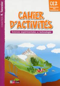 Cahier de sciences CE2, Elève, Ed. 2013