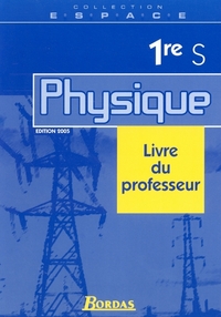 PHYSIQUE 1RE S ESPACE LDP 05