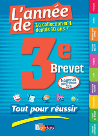 L'Année de 3e Brevet Tout pour réussir